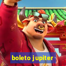 boleto jupiter